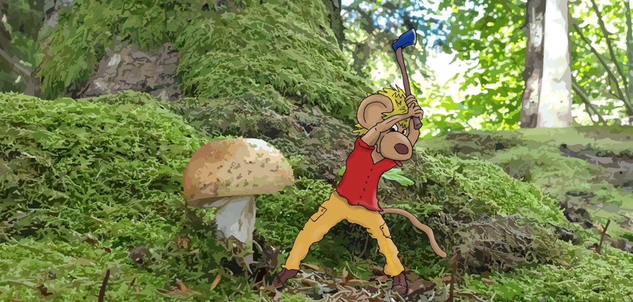 Bannerbild - Eine kleine Maus, die einen grossen Pilz mit der Axt fällt